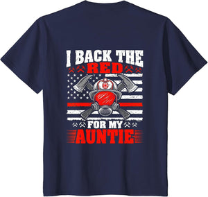 I Back The Red for My Auntie Proud Firefighter Nephew Niece