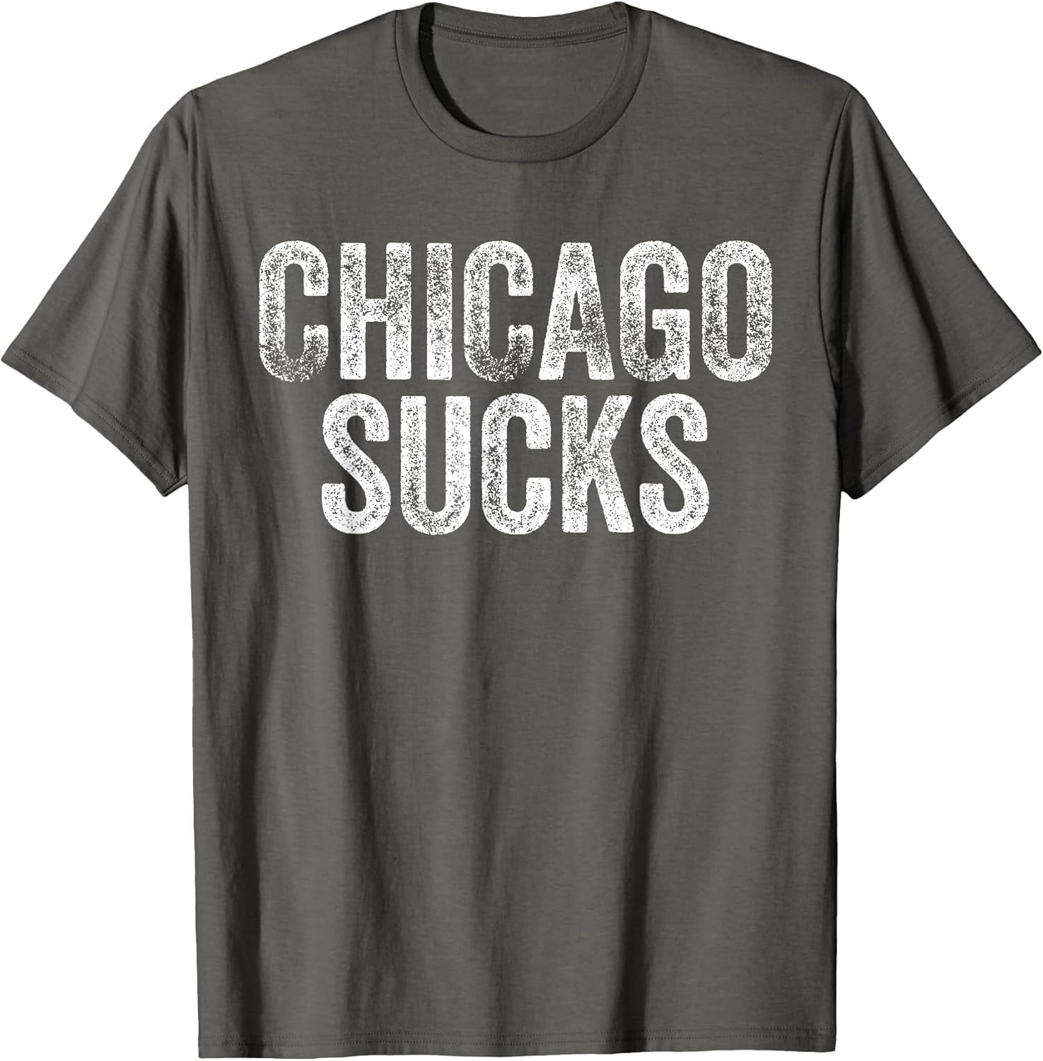 Chicago Sucks Funny Hate City Gag Humor Sarcastic Quote Gift