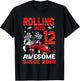 Rolling Into 12 Awesome Since 2014 Race Car 12th Birthday