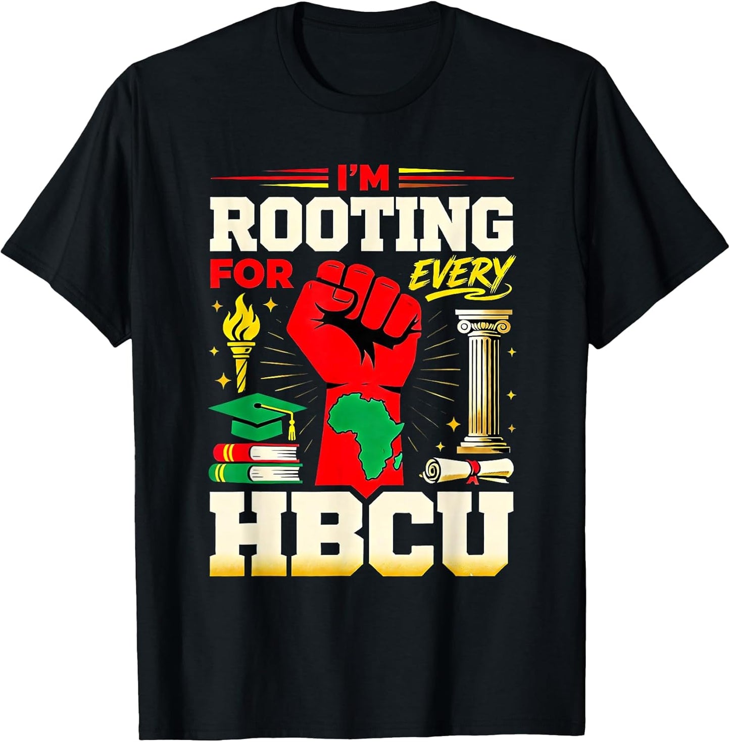 Im Rooting for Every HBCU Black College Pride Design