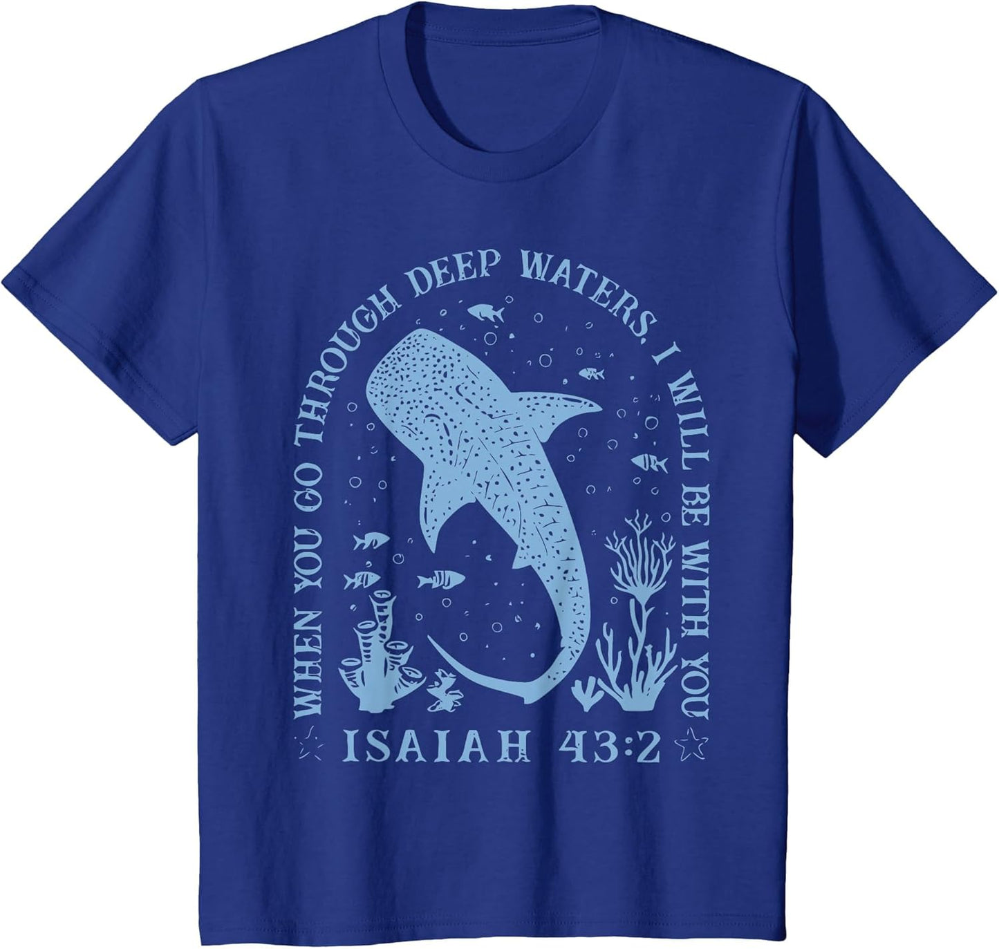 Isaiah 43:2 Beach Whale Shark Christian Jesus Ready to Press