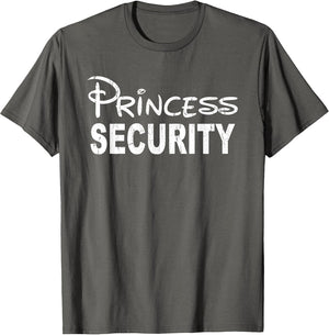 Princess Security, Funny Dad Or Boyfriend Security