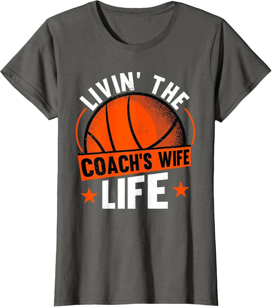 Livin' The Coach's Wife Life Coach Basketball