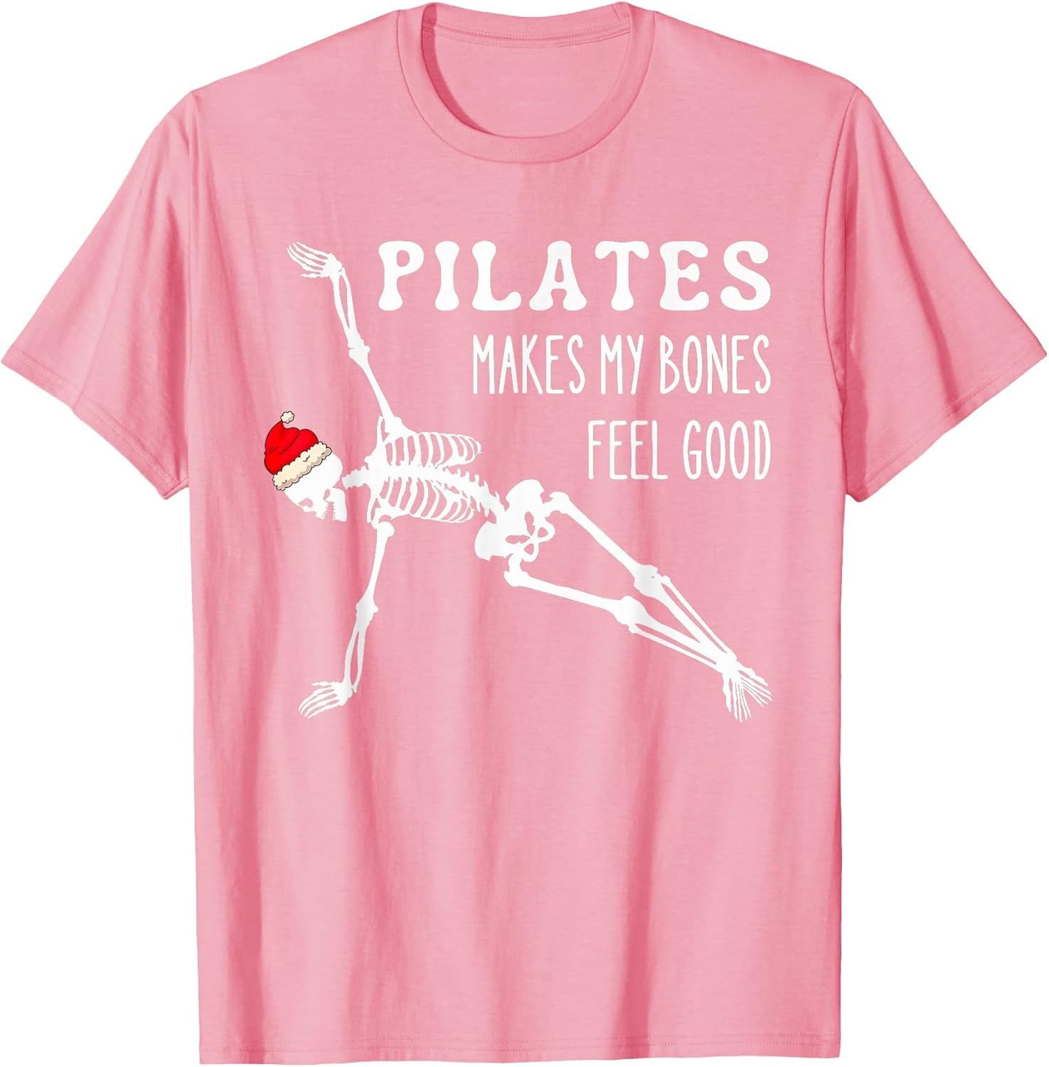 Skeleton Pilates Makes My Bones Feel Good Meditation Xmas