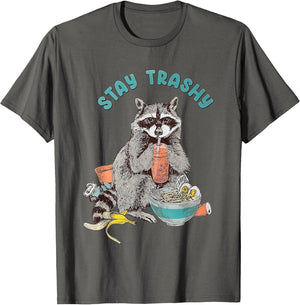 Stay Trashy Raccoon Funny Women