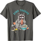Stay Trashy Raccoon Funny Women