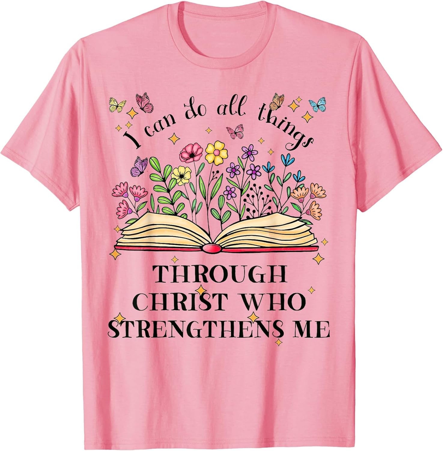 I Can Do All Things Through Christ Cute Bible with Flowers