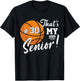 That's My Senior Jersey Number 30 Basketball Player Game Day