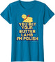 You Bet Your Butter Lamb I'm Polish American Easter