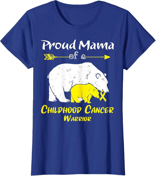 Proud Mama Bear of A Childhood Cancer Warrior
