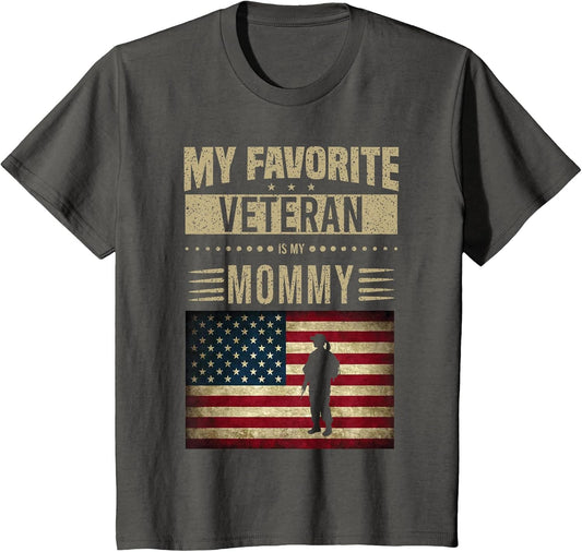 My Favorite Veteran is My Mommy American Flag Veteran Day