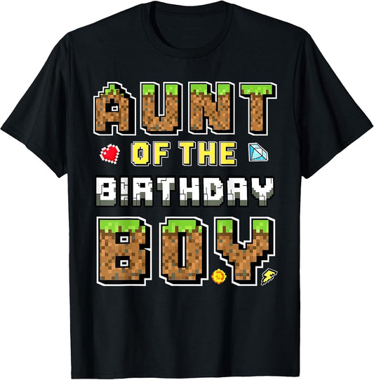 Aunt of The Birthday Boy Gamer Pixel Birthday Party Matching