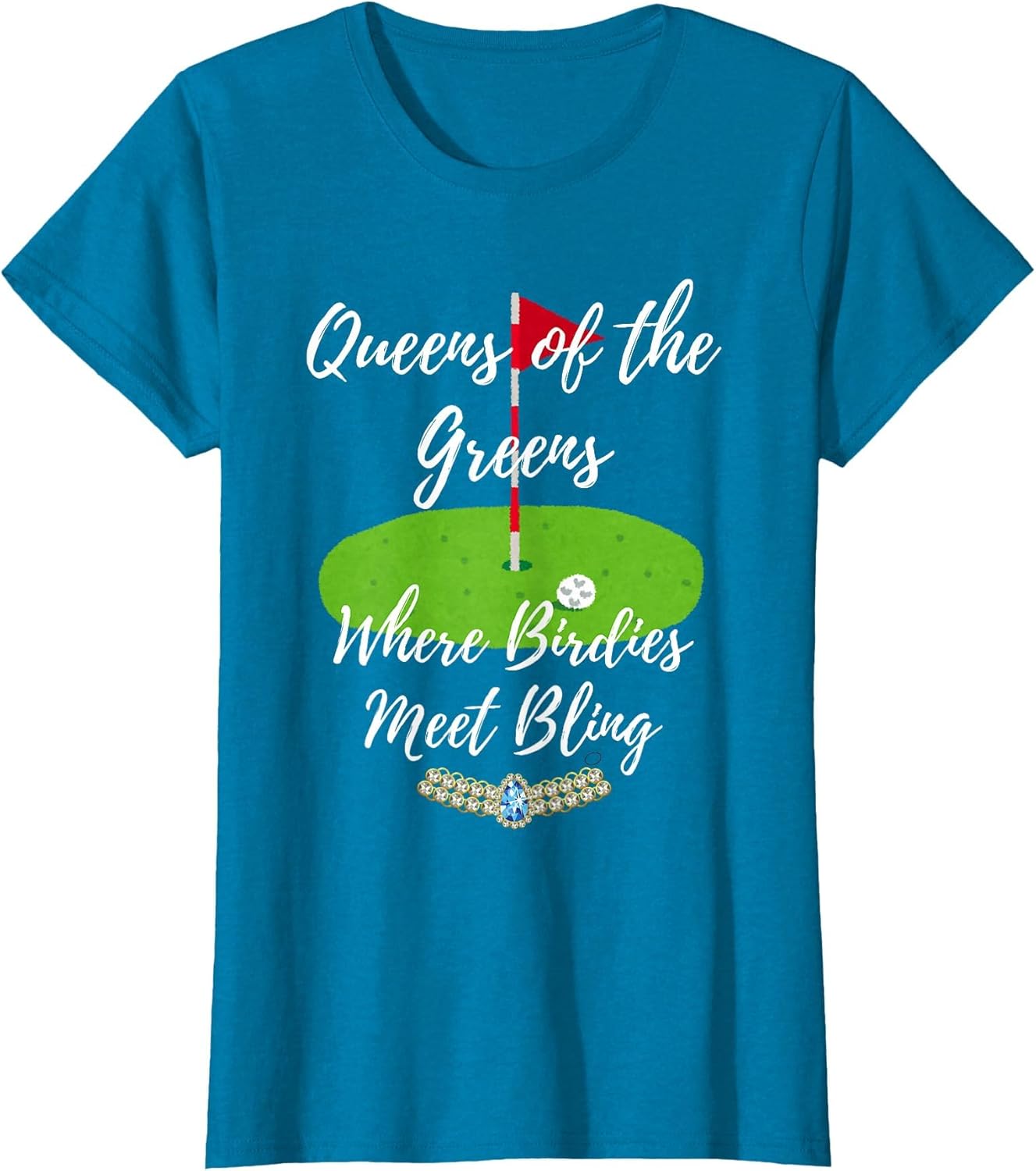 Great Women's Golf Graphics Queens of Greens Birdies Bling