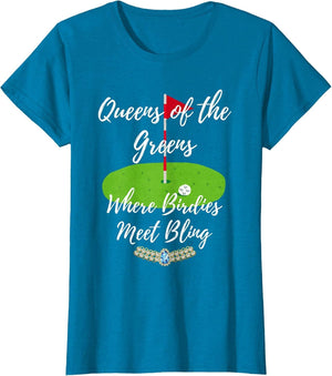 Great Women's Golf Graphics Queens of Greens Birdies Bling