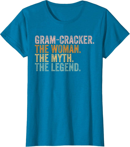 Gram-Cracker The Woman Myth Legend Funny Grandma Mothers Day