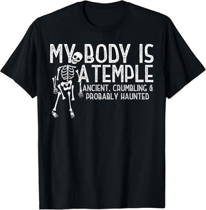 My Body is A Temple Ancient Crumbling Probably Haunted