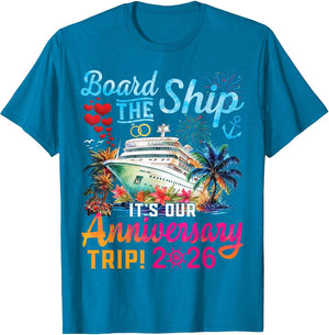Board The Ship It's Our Anniversary Trip 2026 Couples Cruise