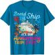 Board The Ship It's Our Anniversary Trip 2026 Couples Cruise