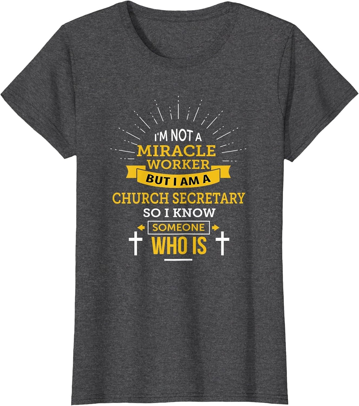 Funny Church Secretary Appreciation T Shirt