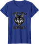 Pack Alpha Always Alpha Wolf Design