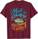 Most Likely Be Found in Casino Cruise Family Matching Funny