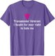 Transgender Veteran I Fought for Your Right to Hate me Shirt
