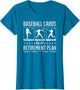 Baseball Cards Retirement Plan Retired Sports Card Collector