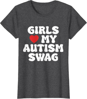 Girls Heart My Autism Swag Funny Girls Love My Autism Swag
