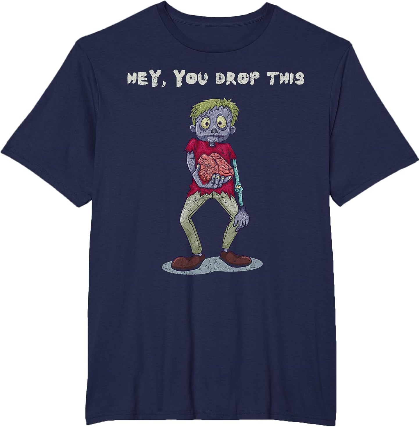 Funny Sarcastic Saying Shirt Women & Men Hey You Drop This