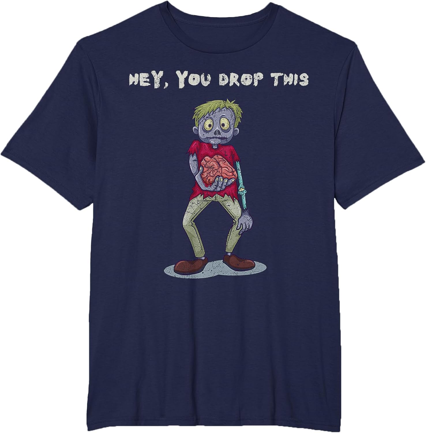 Funny Sarcastic Saying Shirt Women & Men Hey You Drop This