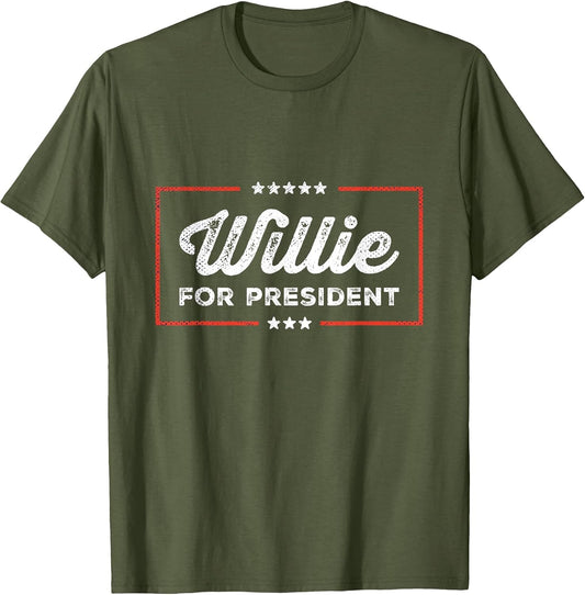 Willie for President Retro Merch Sarcastic Humor Willie Fan