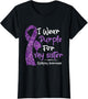 I Wear Purple for My Sister Epilepsy Awareness Month Support