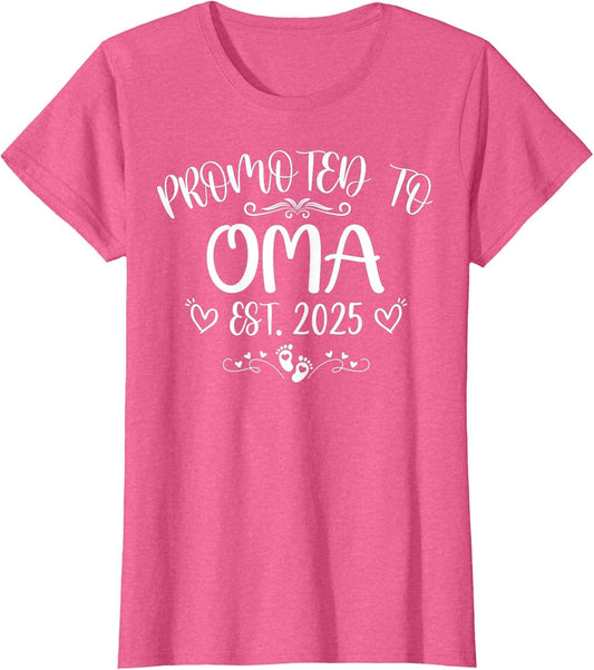 Promoted to Oma Est 2025 Soon to Be Mom Mother's Day