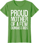 Proud Mother of A Few Dumbass Kids Shirt Women Mothers Day