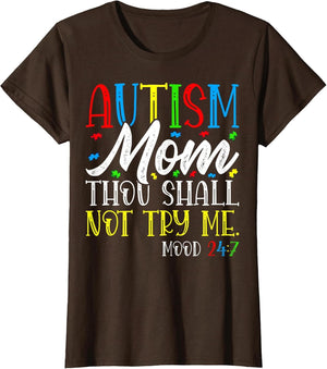 Autism Mom Thou Shall Not Try Me - Autism Awareness Mom
