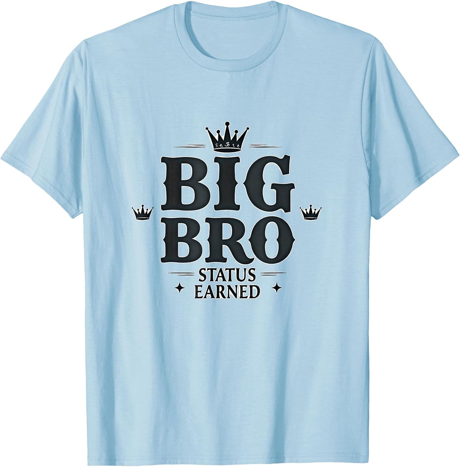 Big Bro Status Earned Sibling Design