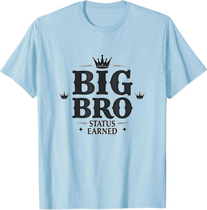Big Bro Status Earned Sibling Design