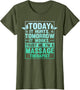 Funny Saying Today It Hurts Tomorrow it Works Joke Women Men