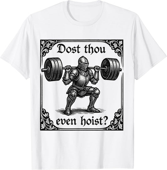 dost Thou Even Hoist Funny Gothic deadlifting Gym Workout