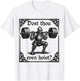 dost Thou Even Hoist Funny Gothic deadlifting Gym Workout