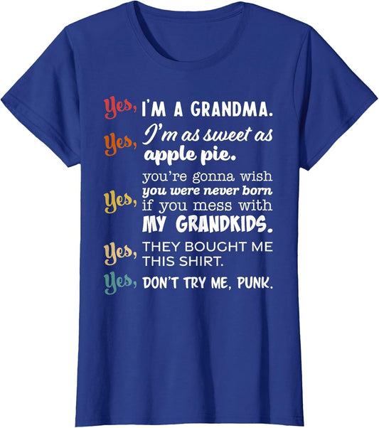 I'm A Kick Butt Grandma Don't Mess with My Grandkids Funny