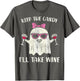 Keep The Candy I'll Take Wine Funny Halloween Girl Ghost