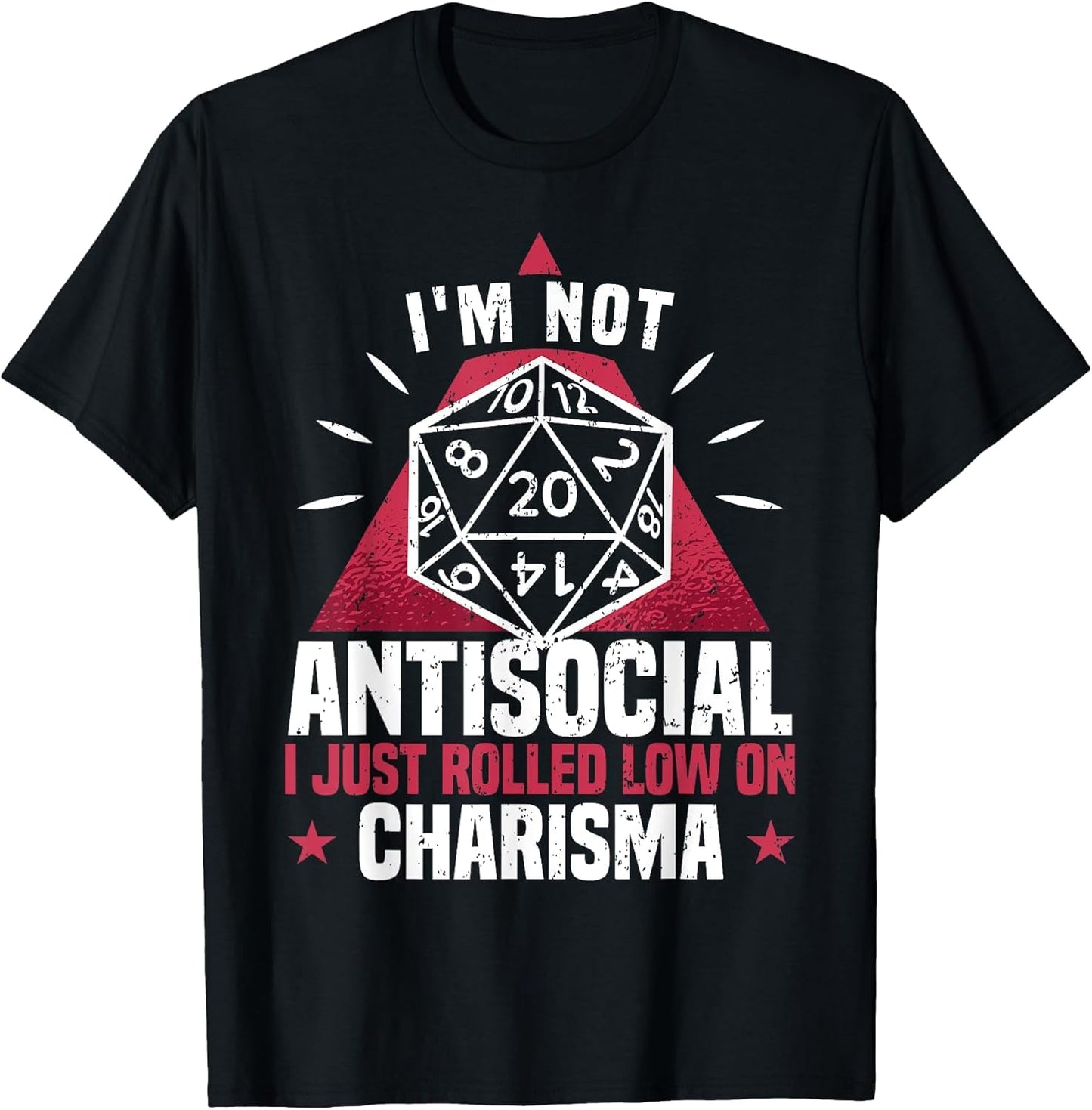 I'm Not Antisocial I Rolled Low On Charisma, Dice RPG Gamer