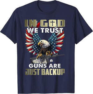 in god we Trust Guns are just Backup