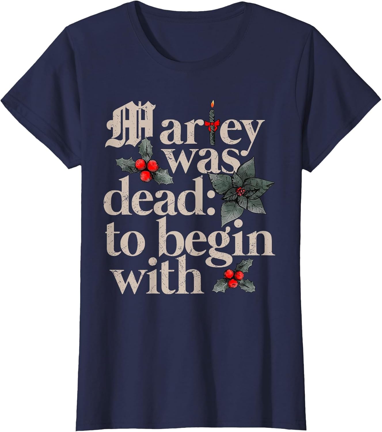 Marley was Dead to Begin with