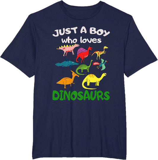 Just A Boy Who Loves Dinosaurs Shirt & Kids Dinosaur Lovers