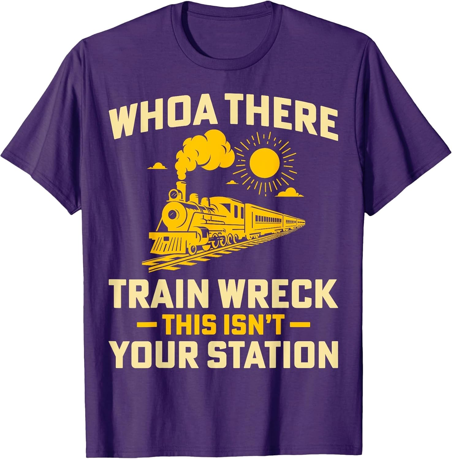 Whoa There Train Wreck This Isn't Your Station - Locomotive