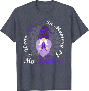 I Wear Purple in Memory of My Grandma Pancreatic Cancer