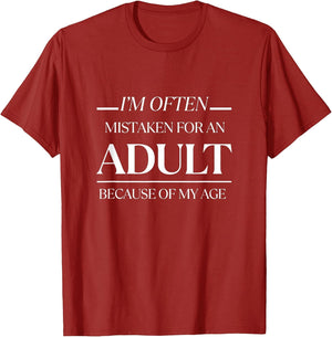 I am Often Mistaken for an Adult Because of My Age Funny Men