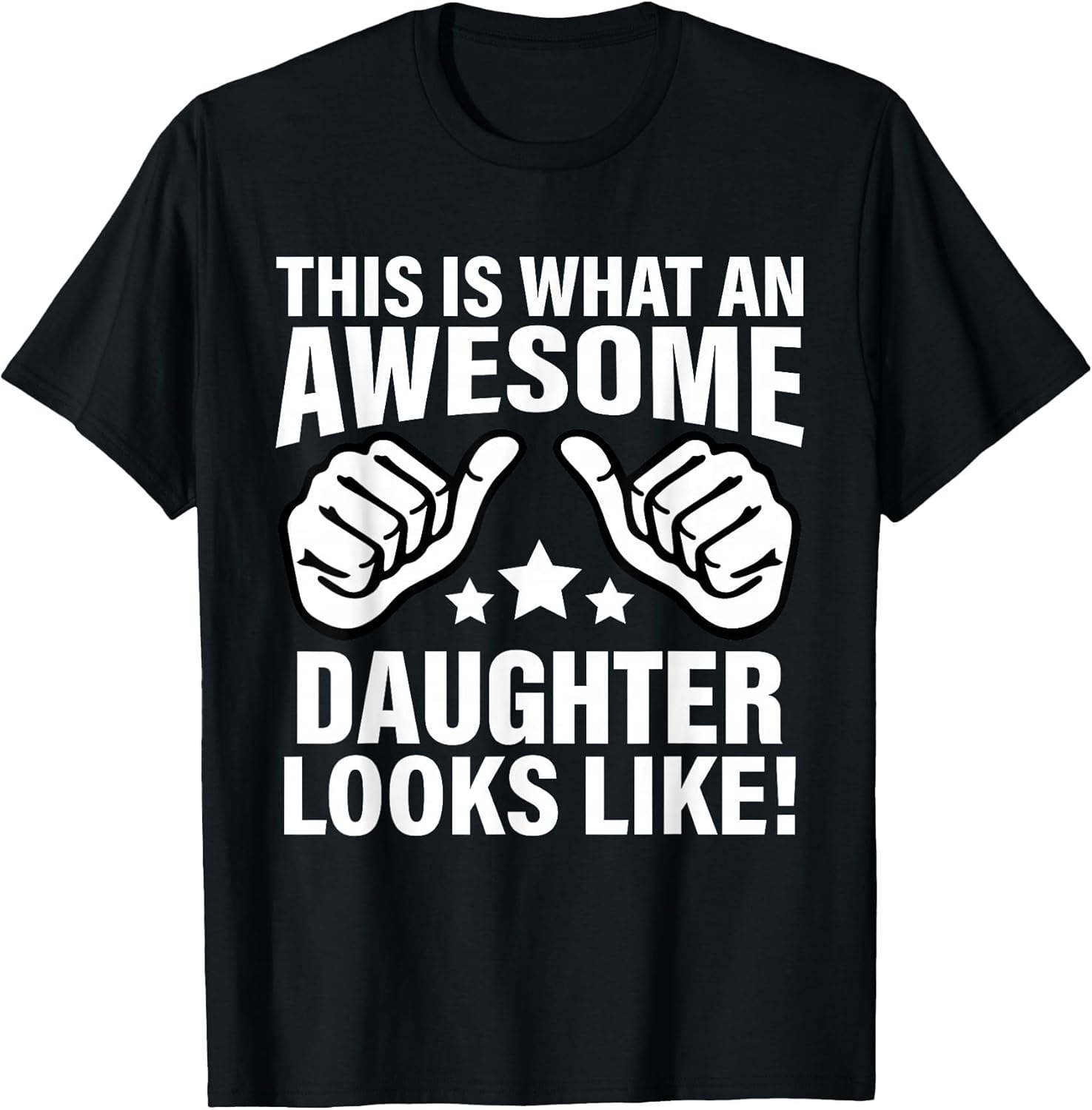 This is What an Awesome Daughter Looks Like Cool Daughter